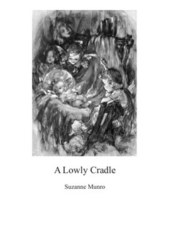 A Lowly Cradle