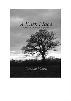 A Dark Place (mezzo/contralto and piano)