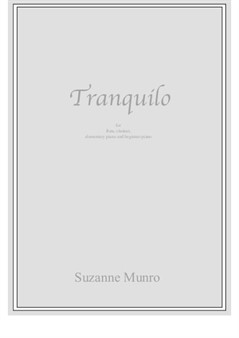 Tranquilo (flute, clarinet, easy piano, beginner piano)